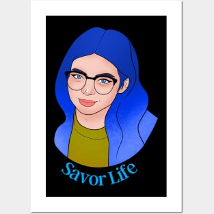 Savor Life Posters and Art